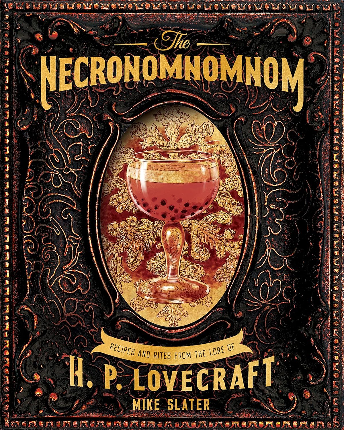 The Necronomnomnom: Recipes and Rites from the Lore of H. P. Lovecraft è un peculiare libro di cucina